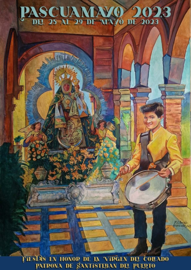 Fiestas de Pascuamayo en honor de la Virgen del Collado 2023 Santisteban del Puerto